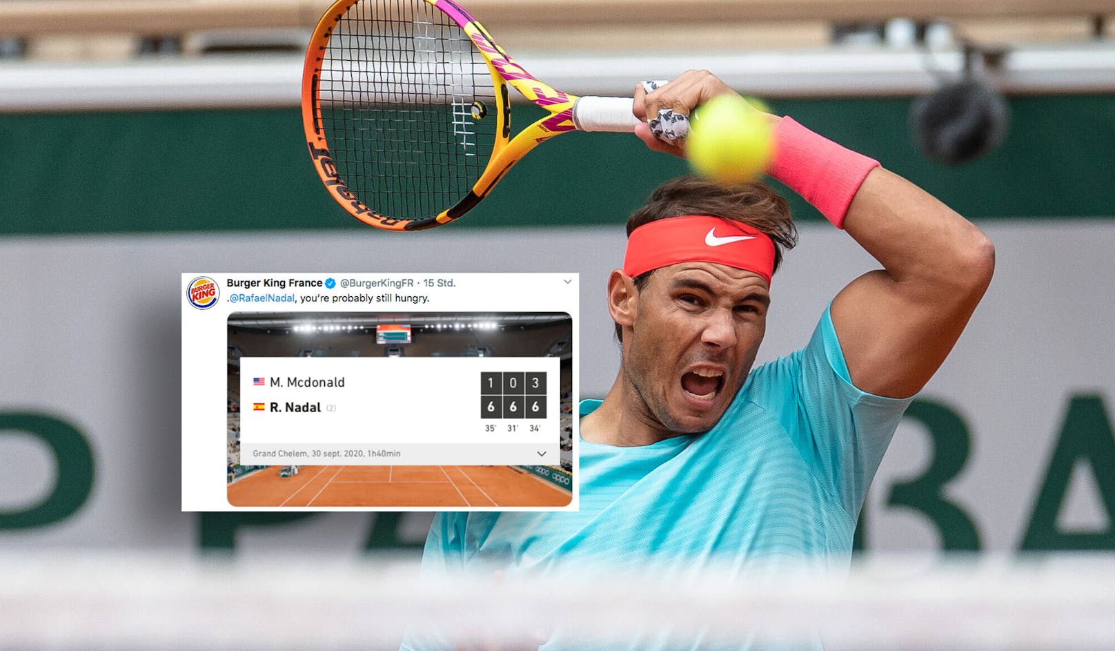 Rafael Nadal lieferte Burger King eine Steilvorlage.