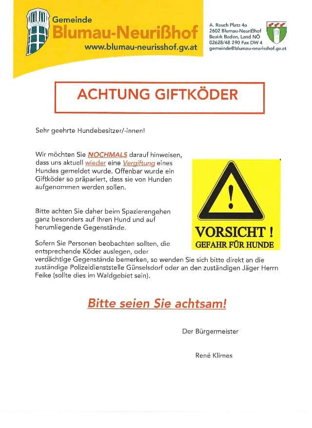 In Blumau-Neurißhof sind Giftköder ausgelegt worden.