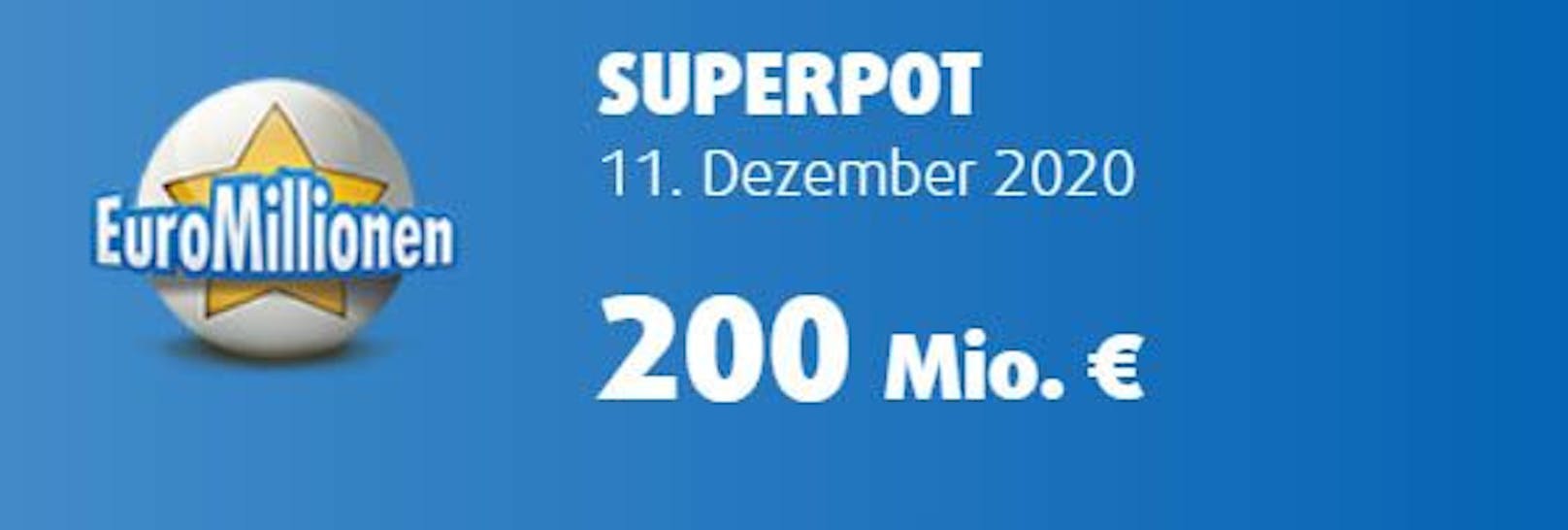 EuroMillionen-Superpot um 200 Millionen Euro.