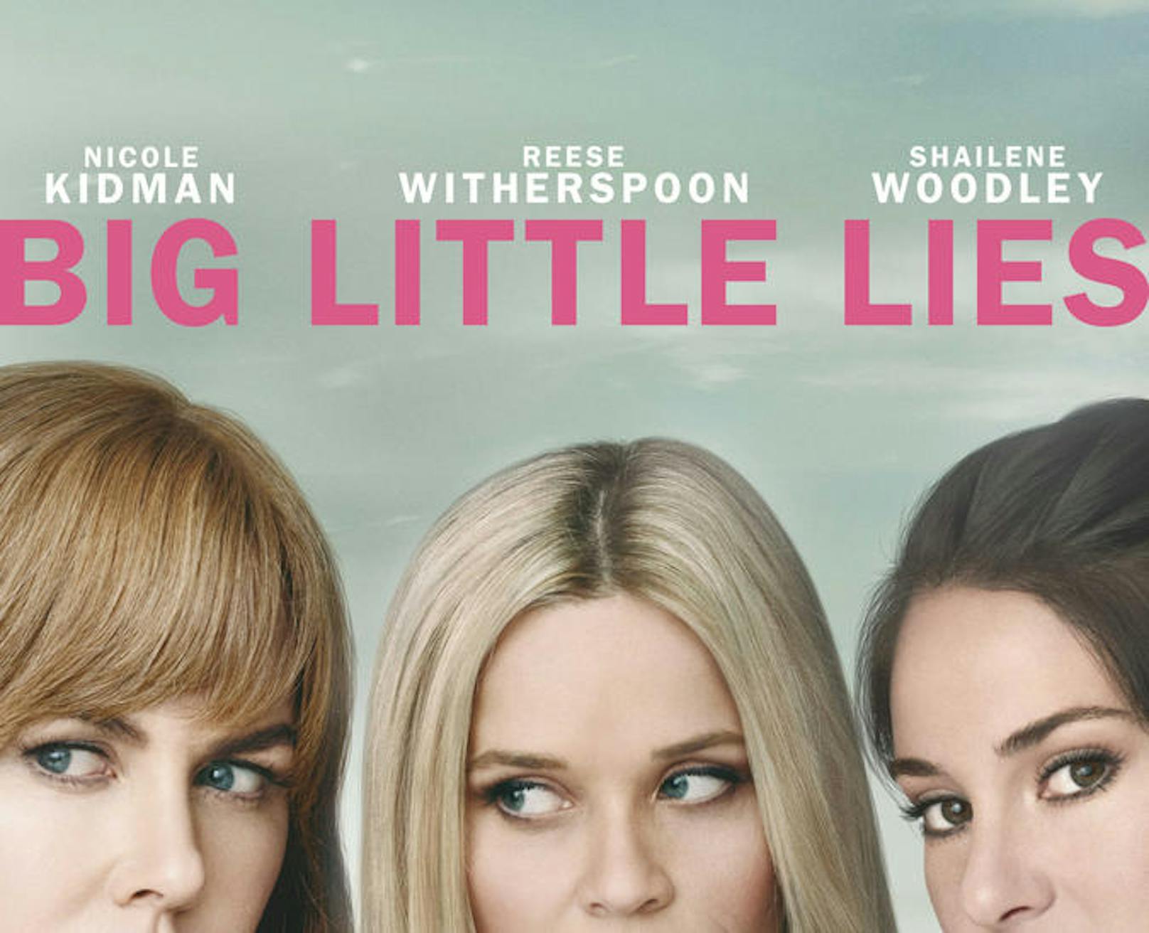 "Big Little Lies"