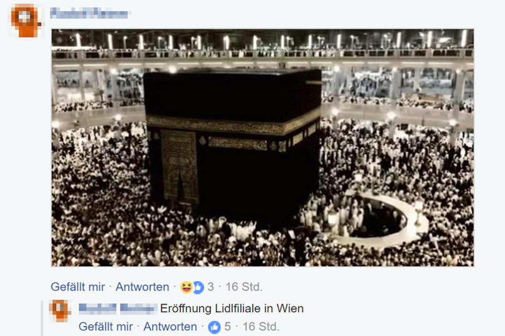 Auch Lidl Österreich muss jetzt nicht nur zynische Kommentare einstecken: "Eröffnung Lidlfiliale in Wien", schreibt ein User unter ein Bild der Kaaba, des wichtigsten Heiligtums des Islams während des Haddsch.