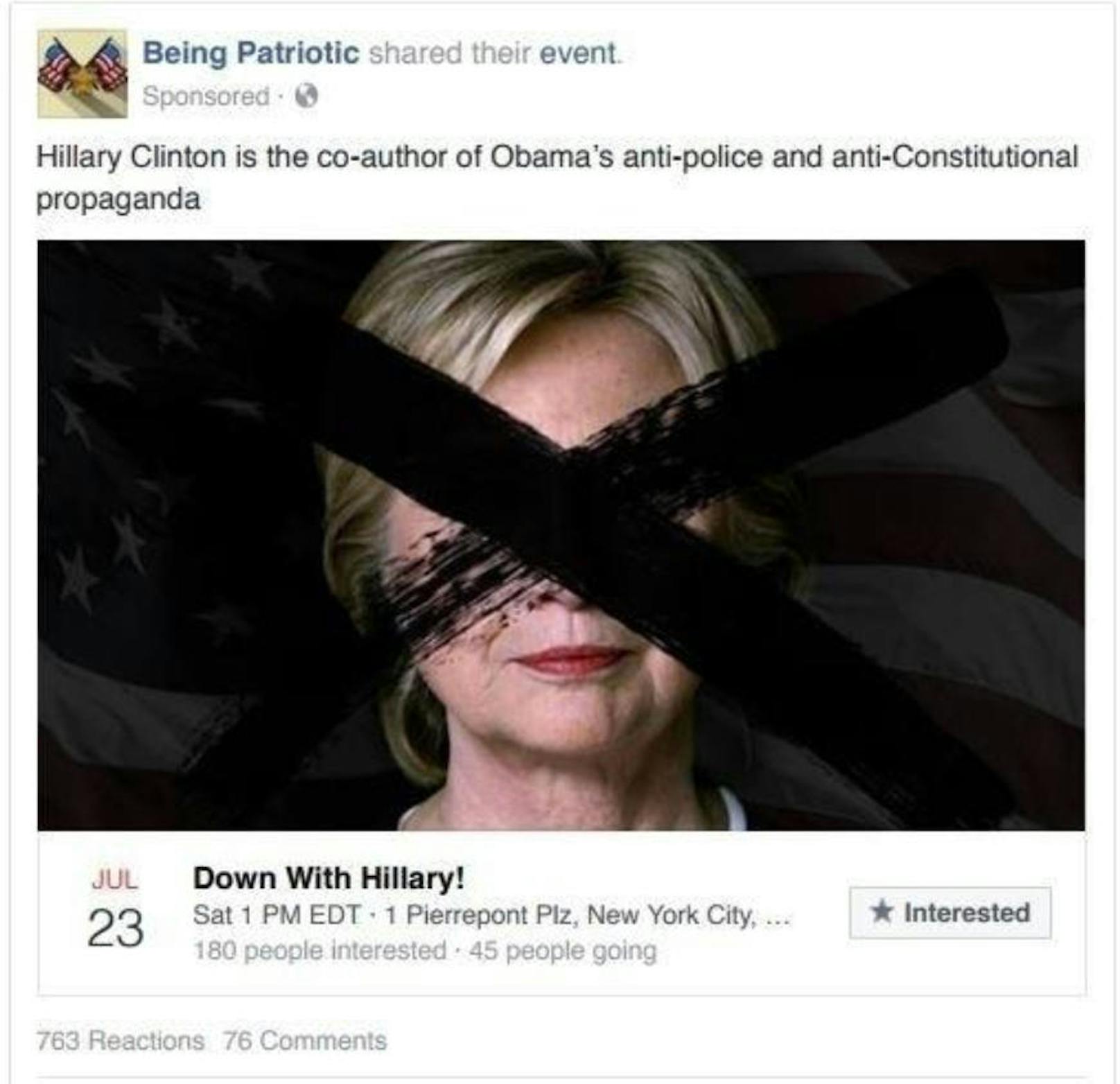 "Nieder mit Hillary", fordert eine angebliche Patrioten-Gruppe. Sie brandmarkt Clinton als Mitverfasserin von Obama-"Propaganda" gegen die Polizei und gegen die Verfassung.