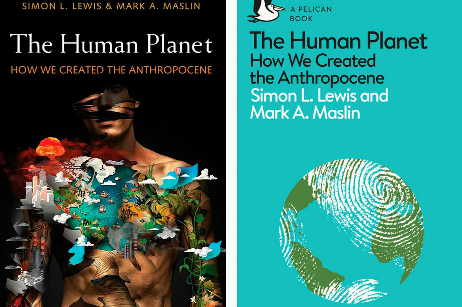 In ihrem Buch <b>"The Human Planet"</b> plädieren Simon Lewis und Mark Maslin dafür, das gegenwärtige Zeitalter "Anthropozän" (Zeitalter des Menschen) zu nennen, weil der Mensch spätestens seit der frühen Neuzeit das Gesicht des Planeten prägt.