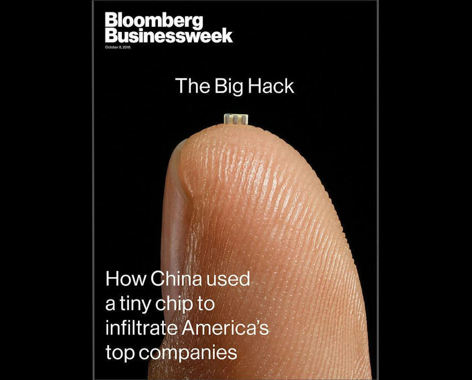 "Der große Hack ? wie China mit einem kleinen Chip die größten US-Unternehmen infiltrierte". So titelte die "Bloomberg Businessweek" Anfang Oktober 2018. Das Magazin trat damit eine weltweite Diskussion um Datensicherheit los.