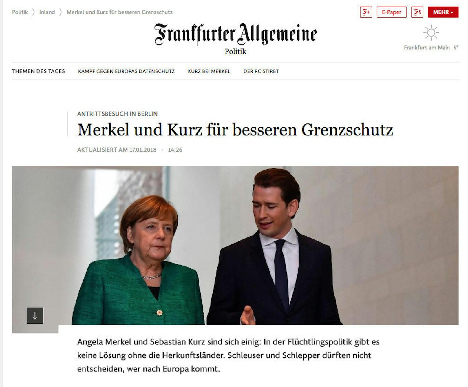 Die Frankfurter Allgemeine Zeitung hatte Kanzler Kurz vor dem Besuch in einem großen Interview präsentiert.