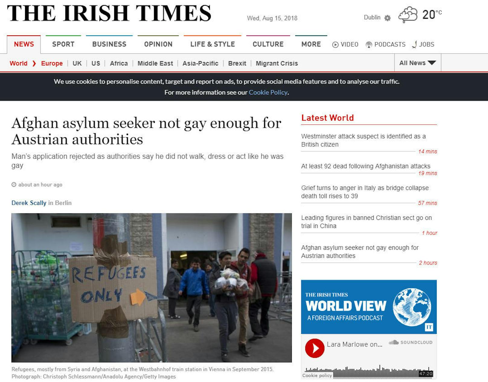 Auch die irische Zeitung "The Irish Times" berichtet: "Afghan asylum seeker not gay enough for Austrian authorities"