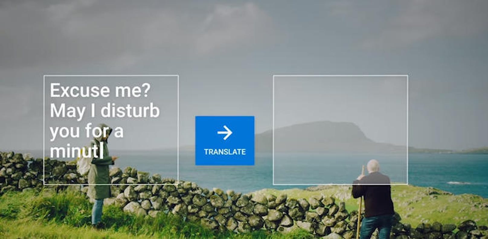 Diesen Dienst können Reisende nutzen, um sich einfache Redewendungen oder einzelne Wörter übersetzen zu lassen.