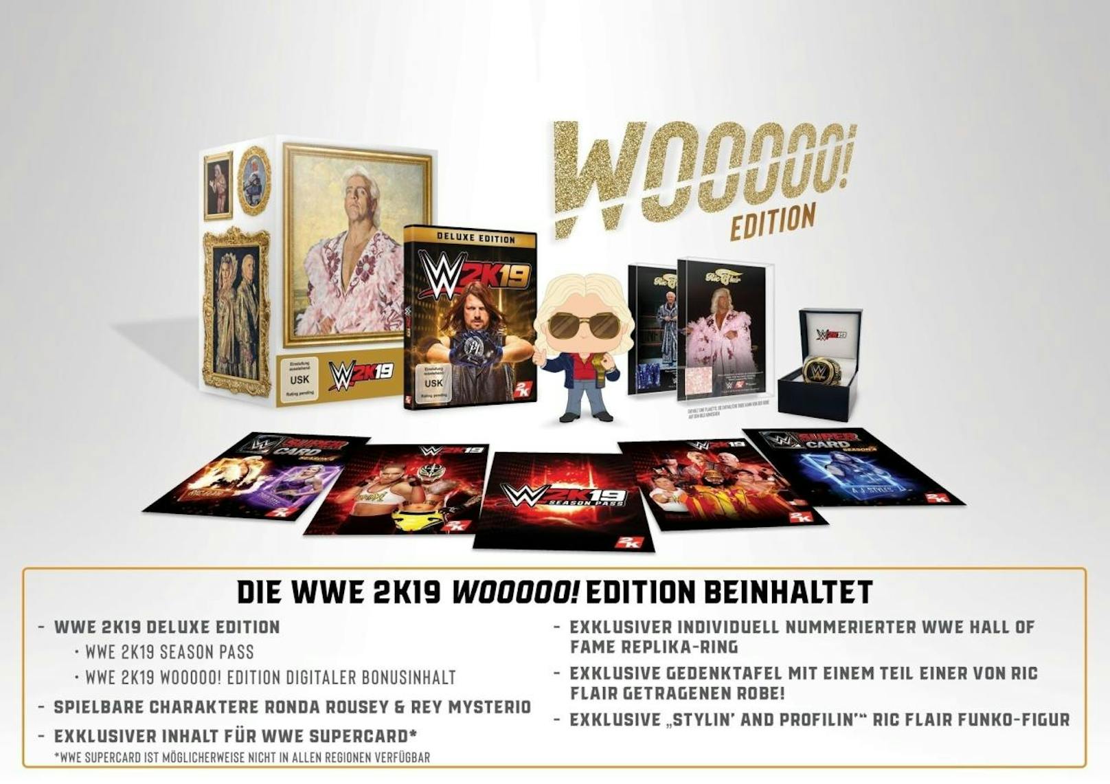 <b>26. Juli 2018:</b> 2K liefert einen Leckerbissen für Sammler. Die Wooooo! Edition von WWE 2K19 zu Ehren des 16-fachen WWE World Champions Ric Flair wird eine Auflage von 30.000 Exemplaren bieten. Enthalten sind zahlreiche exklusive Sammlerstücke sowie handfeste digitale Inhalte. Die WWE 2K19 Wooooo! Edition (139,99 Euro für PS4, Xbox One) enthält auch ein exklusives Stoffstück aus Rics legendärem pinkfarbenen oder lila Umhang.