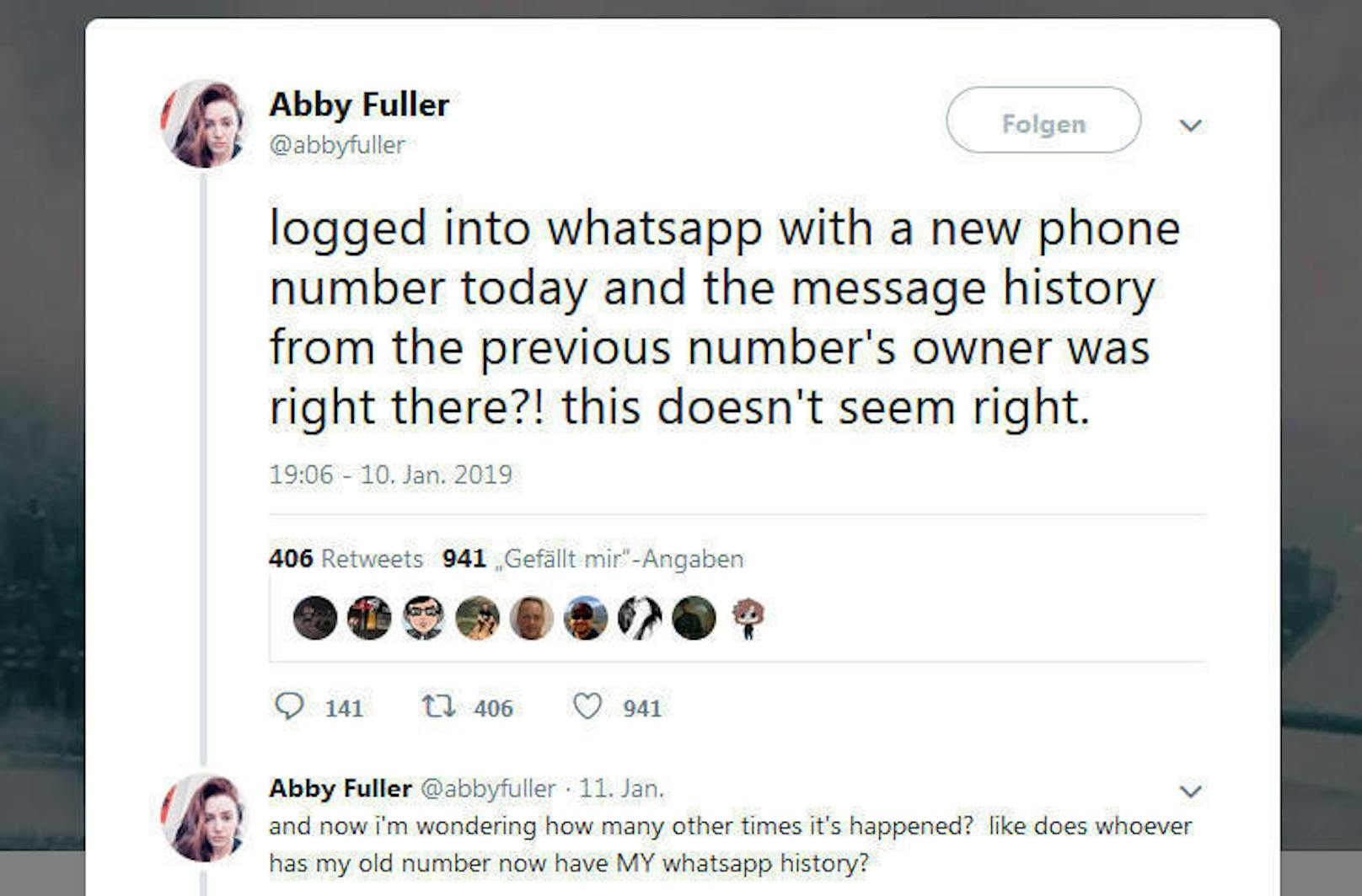 Passiert ist es der Amerikanerin Abby Fuller. "Ich habe mich mit einem neuen Handy bei WhatsApp eingeloggt und die Chats des Vorbesitzers der Nummer waren zu sehen", schrieb sie auf Twitter.