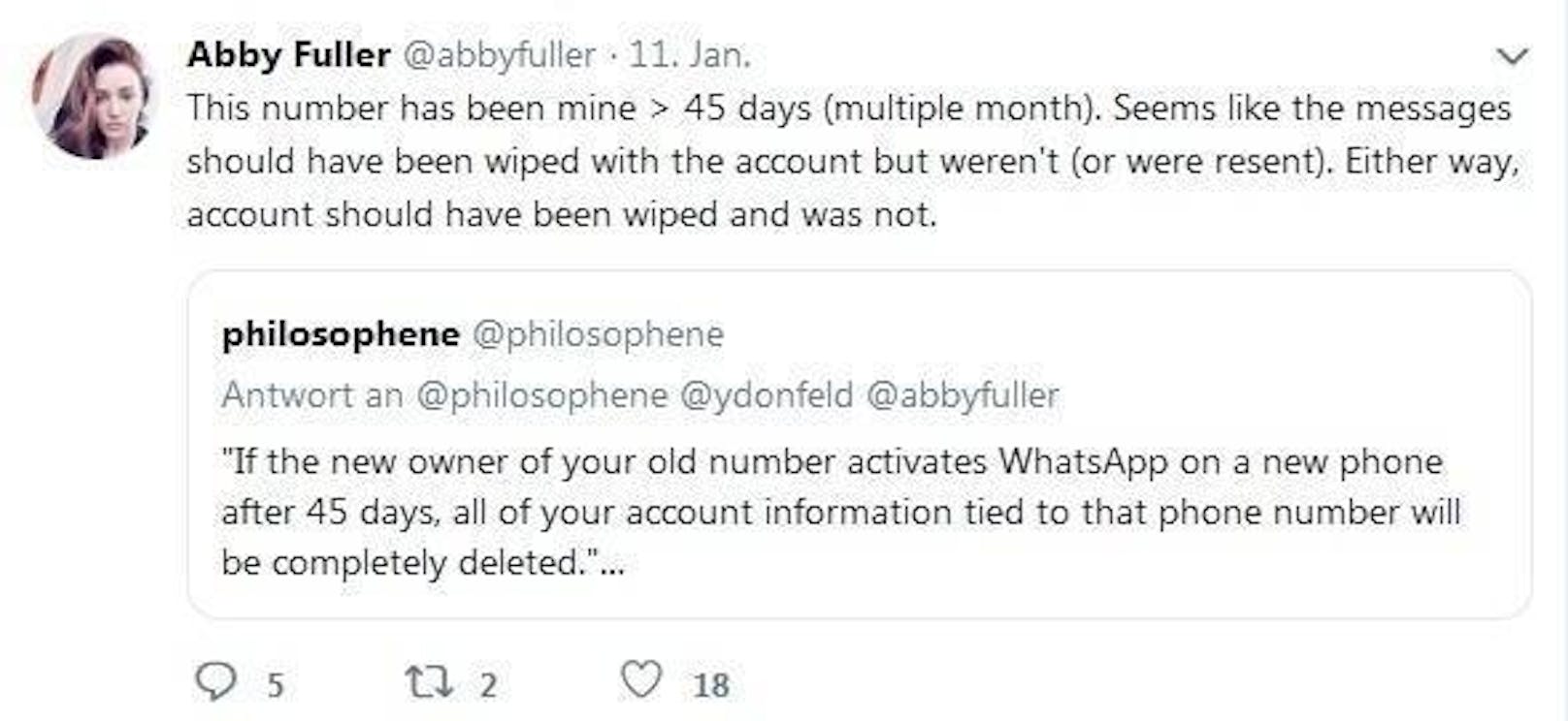 Die Handynummer hatte Fuller bereits über 45 Tage in ihrem Besitz. Und WhatsApp verspricht eigentlich, alle unter einer alten Nummer gespeicherten Daten nach diesem Zeitraum automatisch zu entfernen.