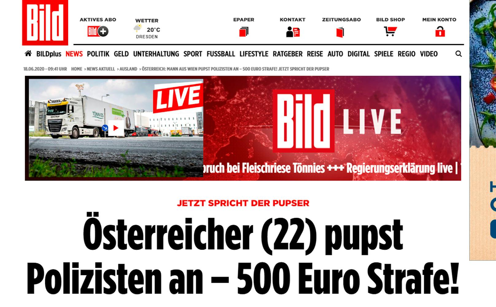 Jetzt geht die Causa um die Welt: "Österreicher (22) pupst Polizisten an", heißt es etwa bei der deutschen "Bild".