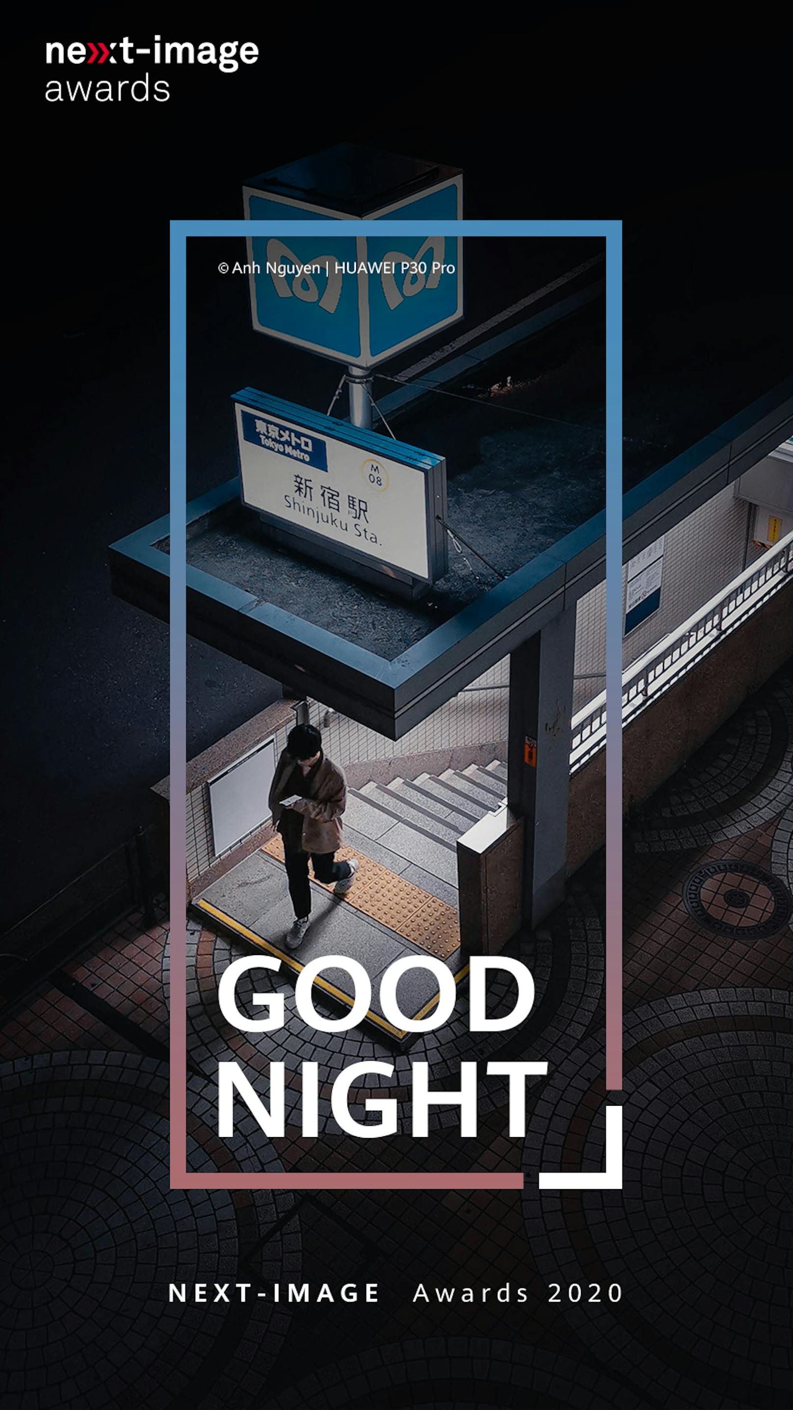Huawei Next-Image Award 2020: Kategorie GOOD NIGHT