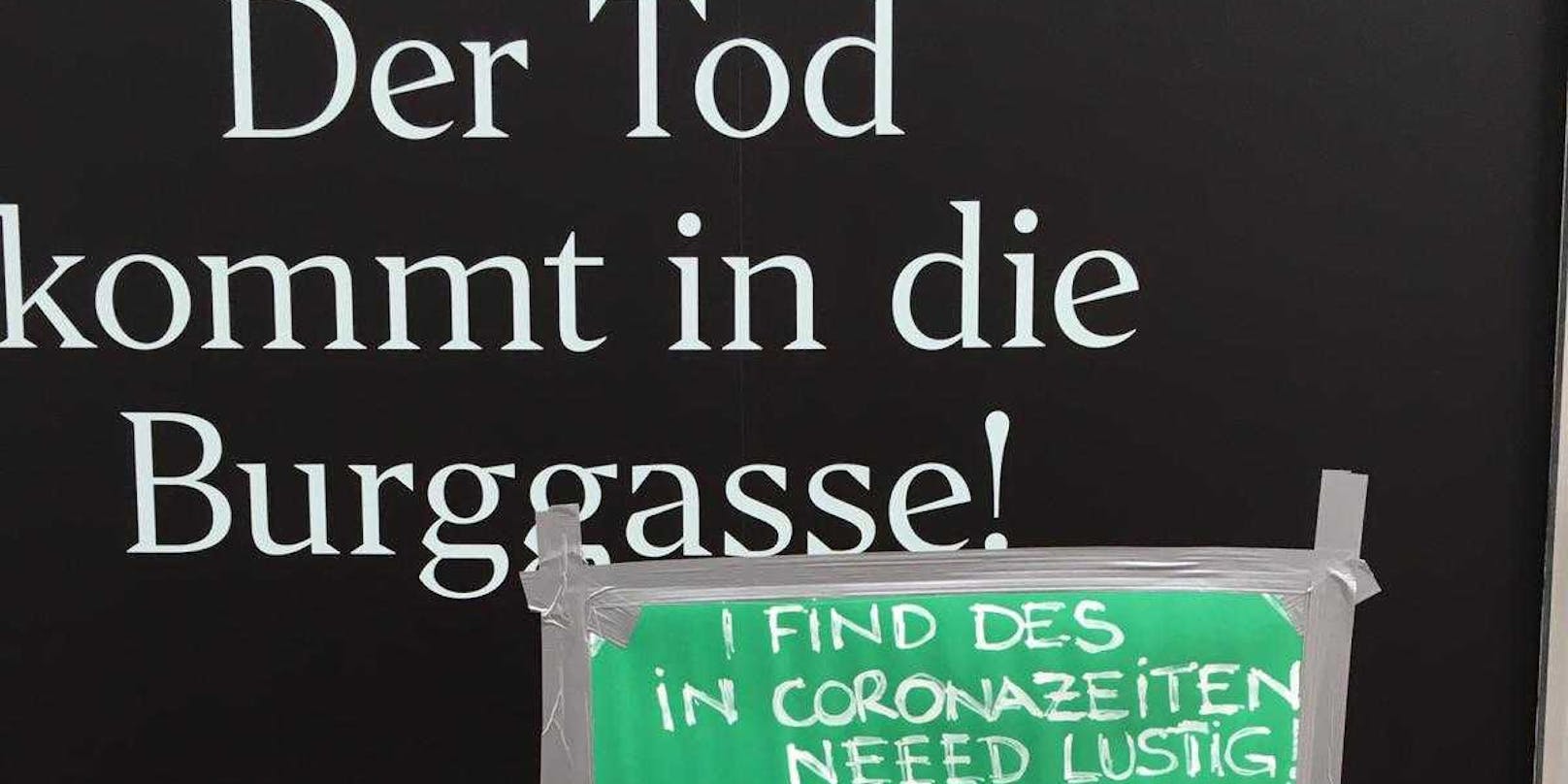 "Der Tod kommt in die Burggasse": Für Anrainer nicht lustig.