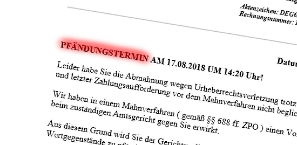 Betrüger drohen sogar mit der Pfändung, sollte ihrer Forderung nicht nachgekommen werden.