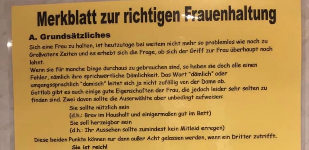 Dieses frauenverachtende "Merkblatt zur richtigen Frauenhaltung" findet sich auf dem Männerklo eines Salzburger Lokals.