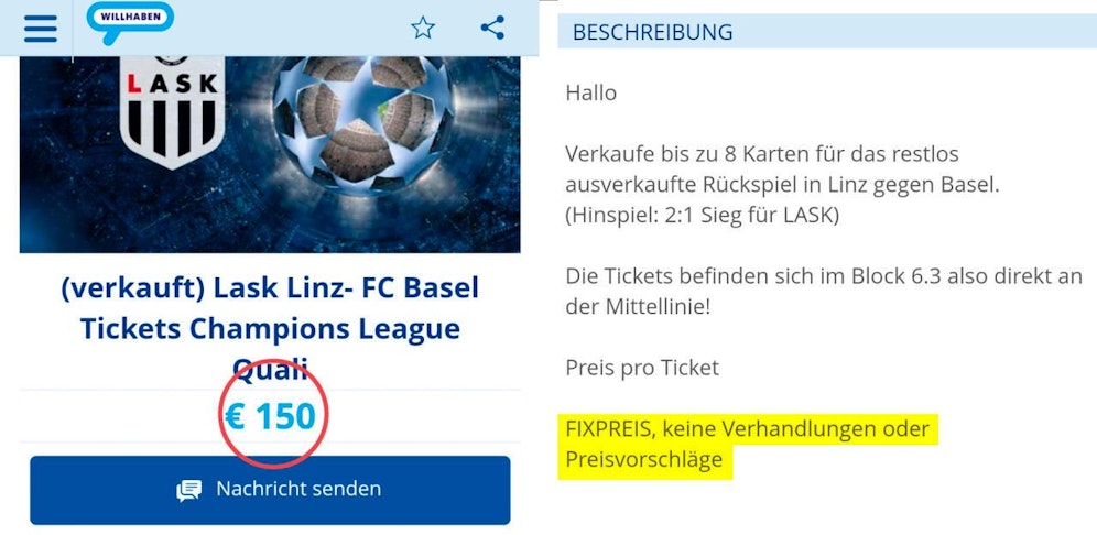 150 Euro verlangt ein Anbieter auf willhaben für ein Ticket. 