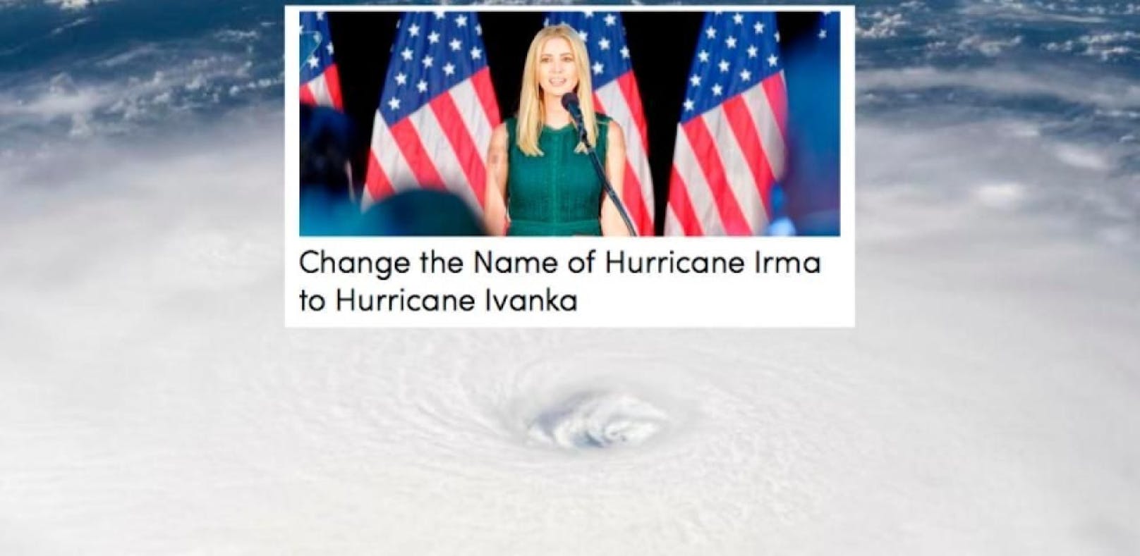 &quot;Irma&quot; wütet. Viele wollen, dass der Hurrikan aber &quot;Ivanka&quot; heißt.