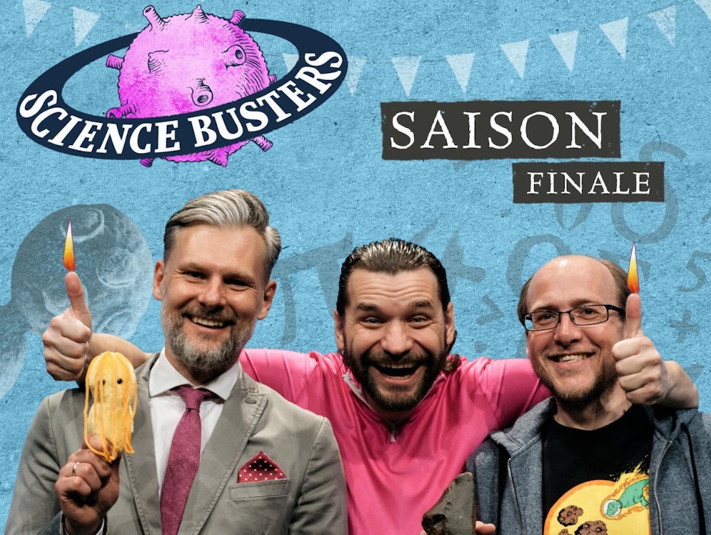 Science Busters geben sich in ihrem "Season-Finale" die Ehre.