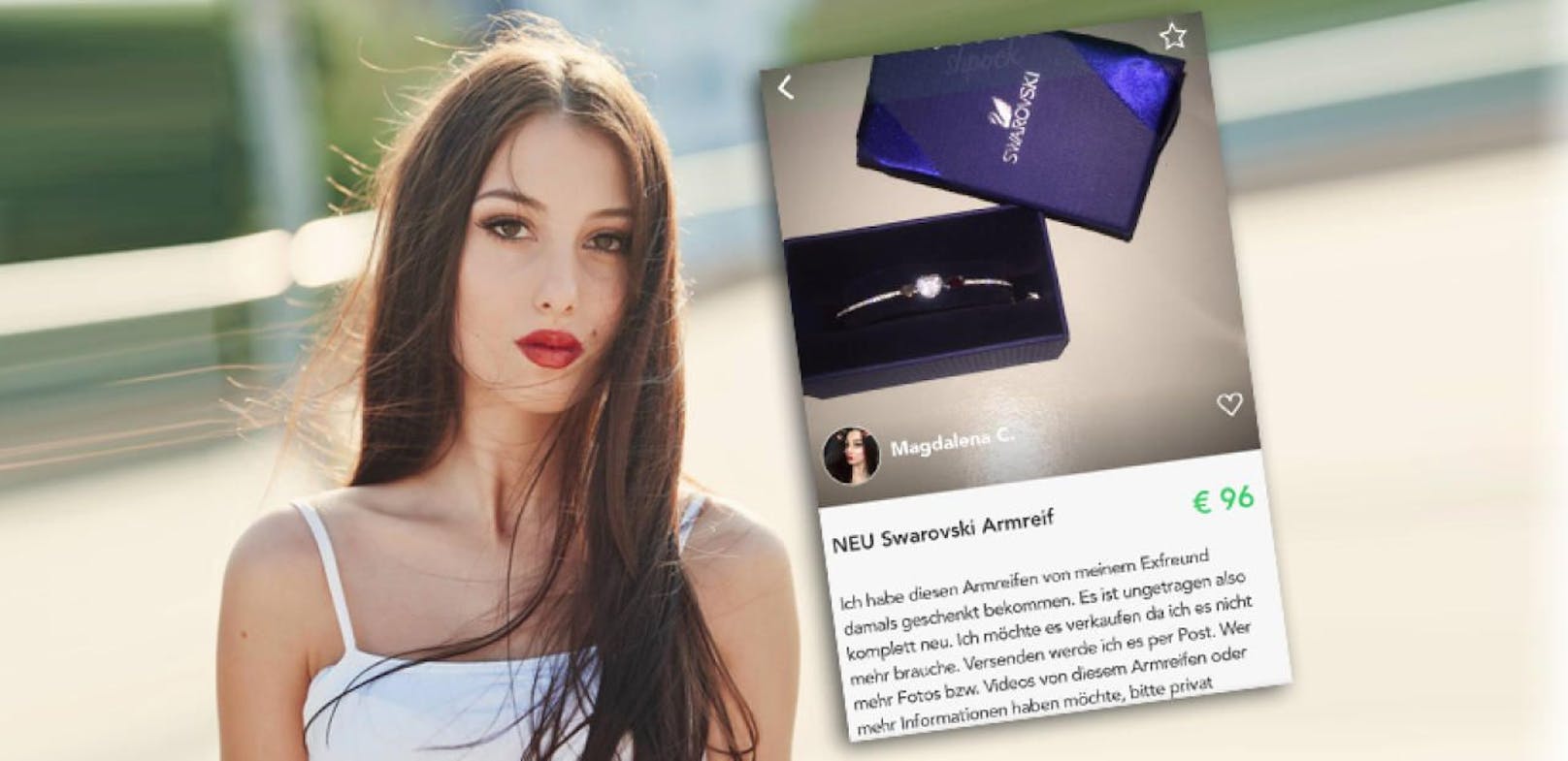 Model Magdalena C. verkauft den Armreif, den sie von ihrem Ex-Freund bekommen hat, auf Shpock.