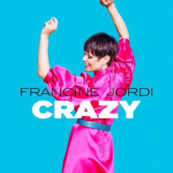 So "crazy" wie auf ihrer gleichnamigen Single treibt es Francine Jordi privat gar nicht.
