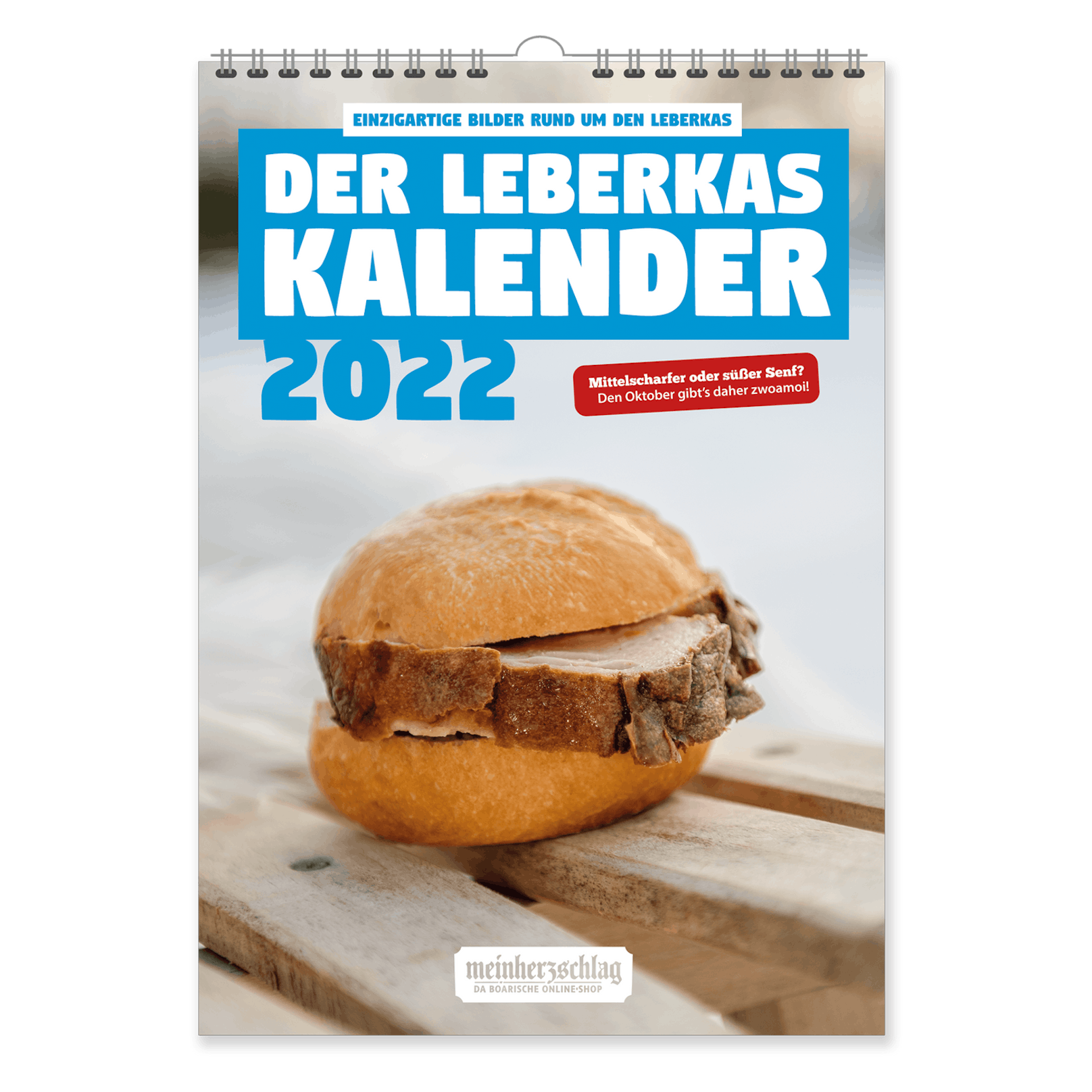 Der Leberkas-Kalender 2022 findet reißenden Absatz.
