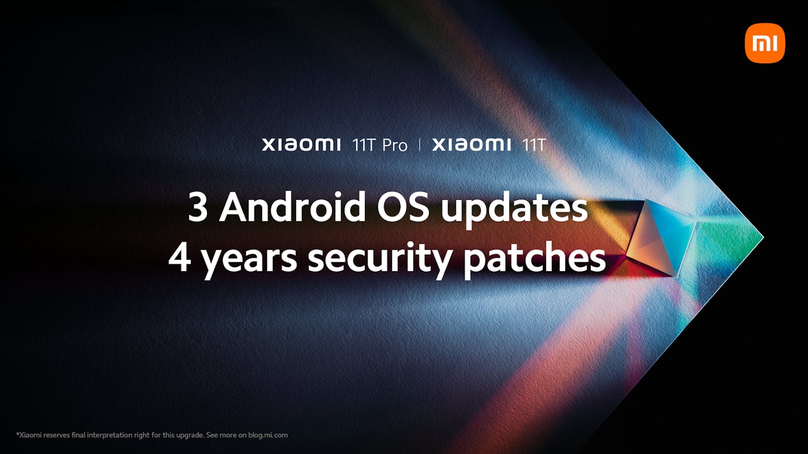 Xiaomi bietet 3 Android System-Upgrades und 4 Jahre Sicherheitspatches für die Xiaomi 11T Serie an.