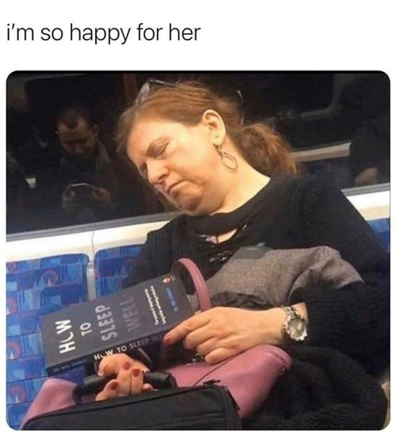 Buch-Titel: "Wie du besser schläfst" - Das Meme dazu. "Ich freue&nbsp; mich sehr für sie."