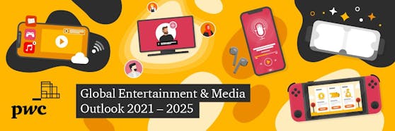PwC Entertainment &amp; Media Outlook 2021-2025.