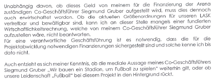 Zauner bemängelt, dass er "mangels einer fundierten Wirtschaftlichkeitsrechnung" nicht sagen könne, ob so ein hoher Betrag für den LASK "vertretbar und bewältigbar" sei.