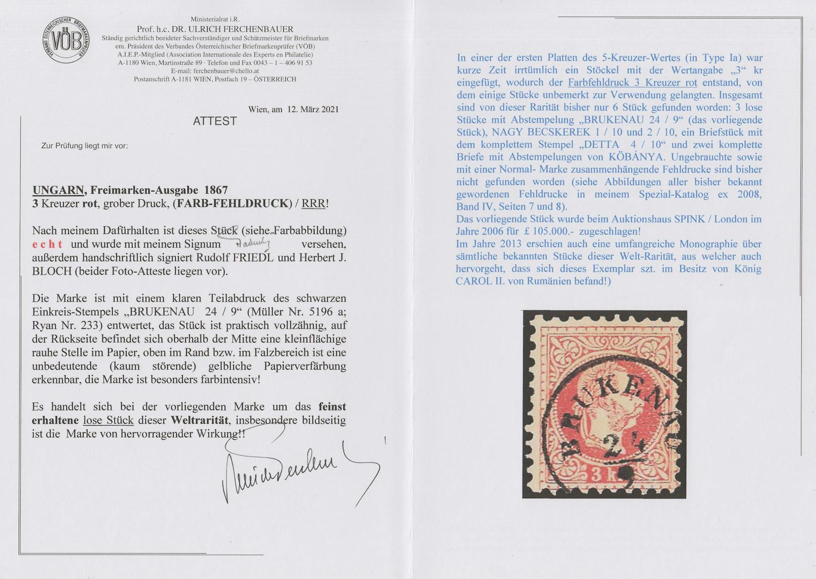 Attest des Briefmarkenprüfers Ulrich Ferchenbauer für die vorliegende 3-Kreuzer-Marke in Farbfehldruck Rot anstatt Grün.