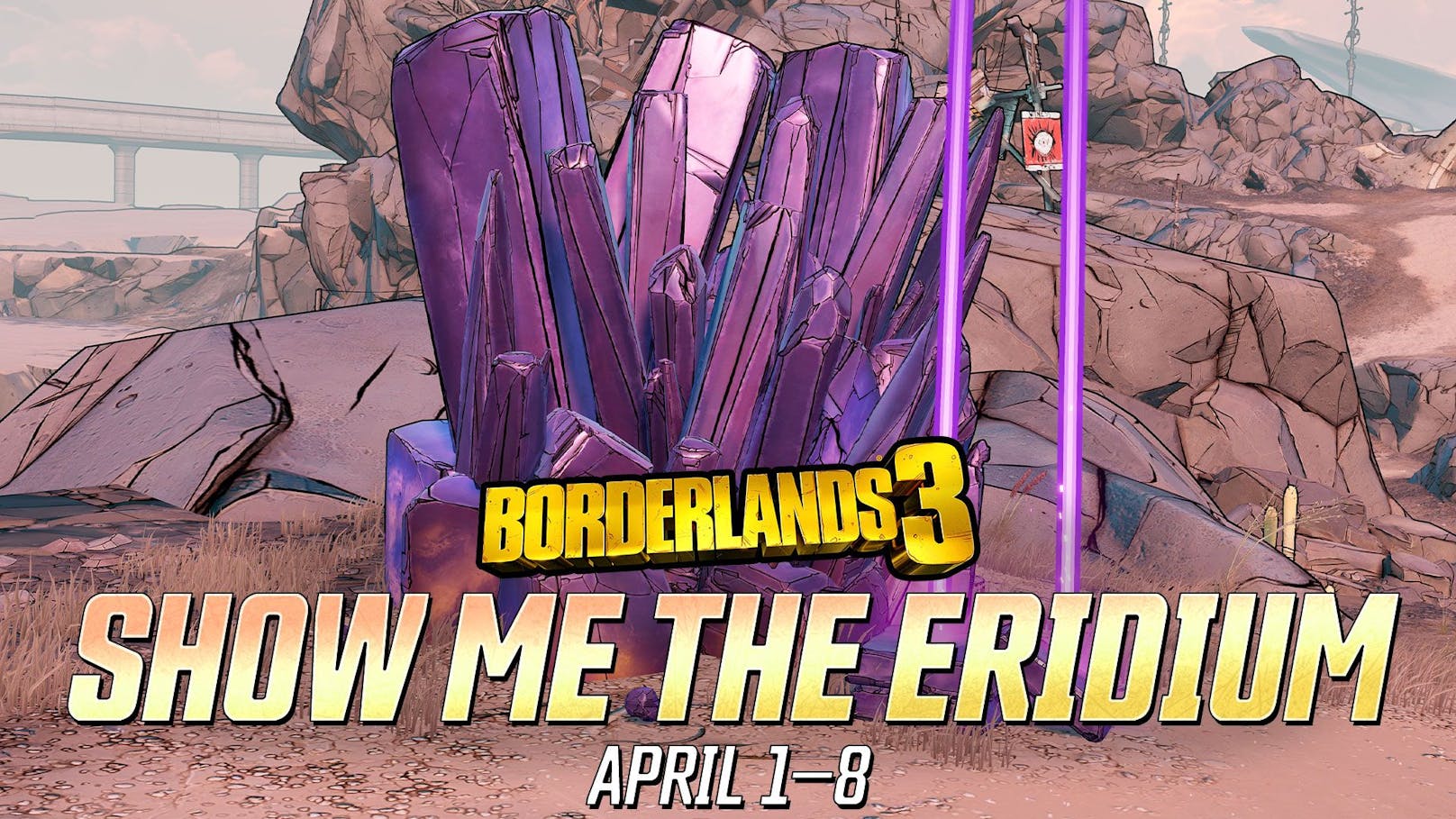 &nbsp;Das "Borderlands 3 Show Me the Eridium"-Mini-Event kehrt zurück.