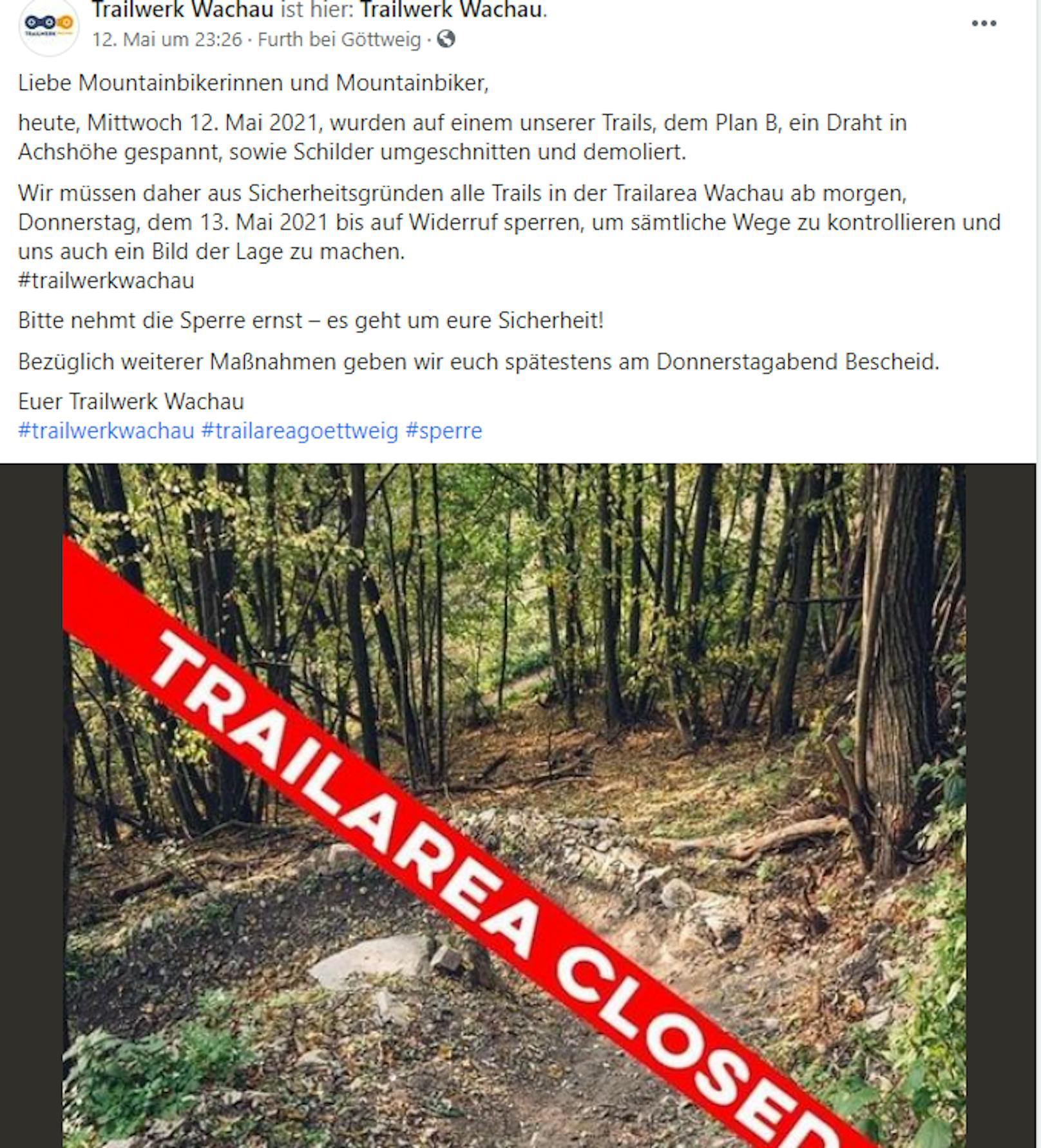 Der Verein Trailwerk Wachau mahnt zur Vorsicht.