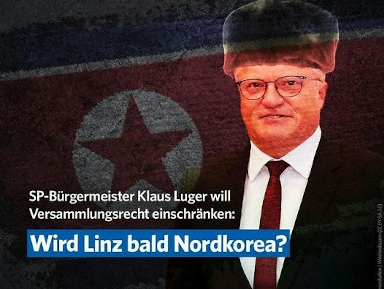 Die Fotomontage der Linzer FPÖ zeigt Bürgermeister Klaus Luger als Nordkorea-Diktator.