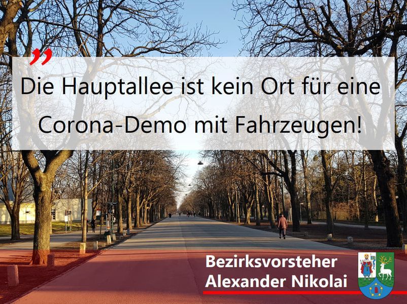 Am Freitagnachmittag wollen Coronagegner mit Auto-Konvois gegen Impfpflicht und Coronamaßnahmen demonstrieren. Ein Zug soll über die Prater Hauptallee bis in die Innenstadt führen. Das verärgert den im Prater, Bezirk fordert Untersagung