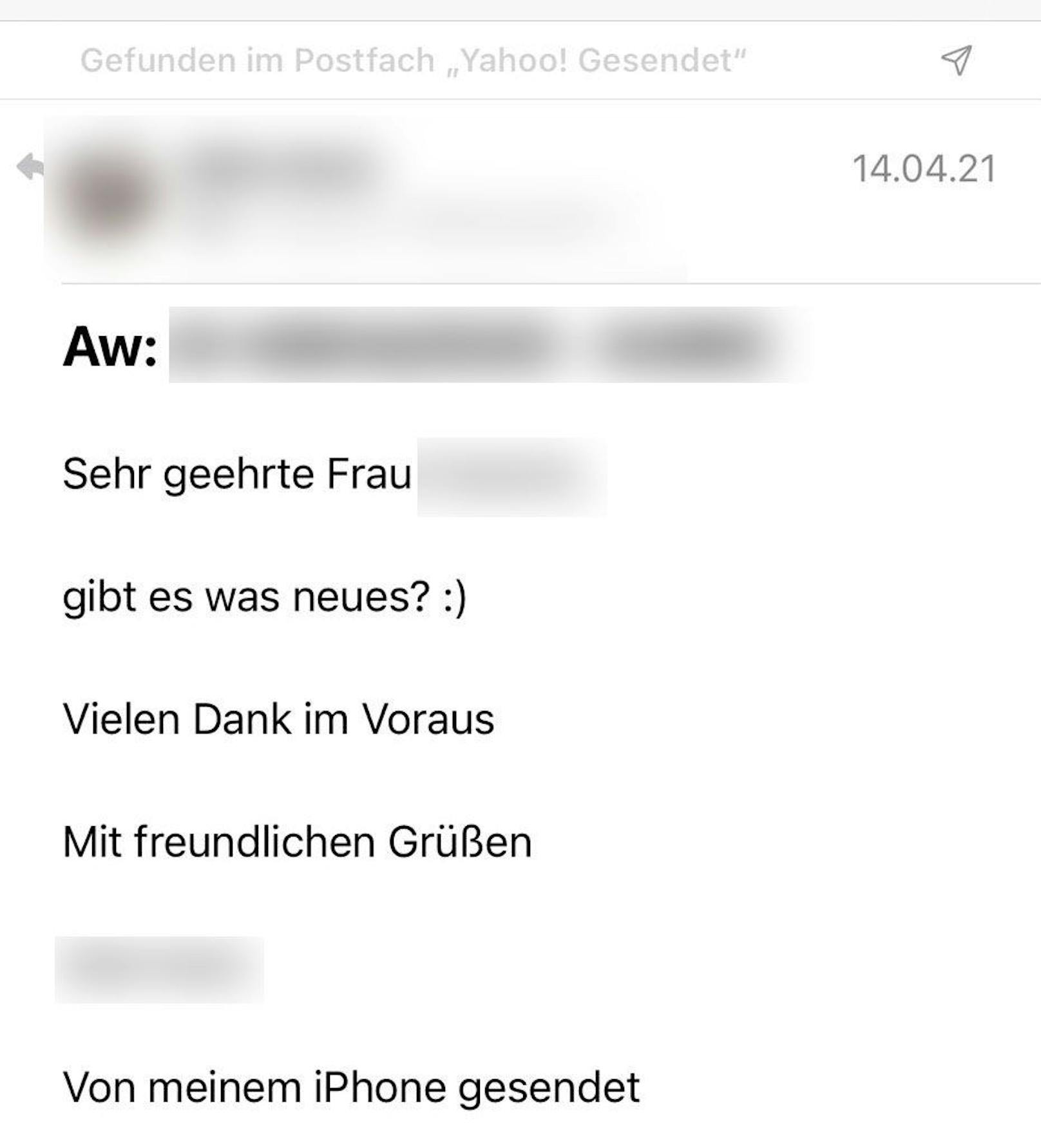 Regelmäßig fragte er nach – immer kam dieselbe Antwort.