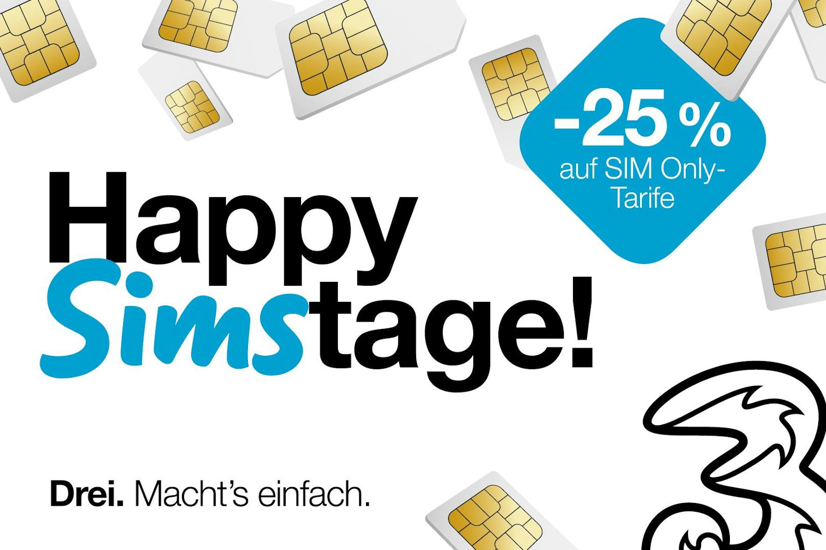 Happy Simstage: 25% in allen Drei SIM Only Tarifen sparen.