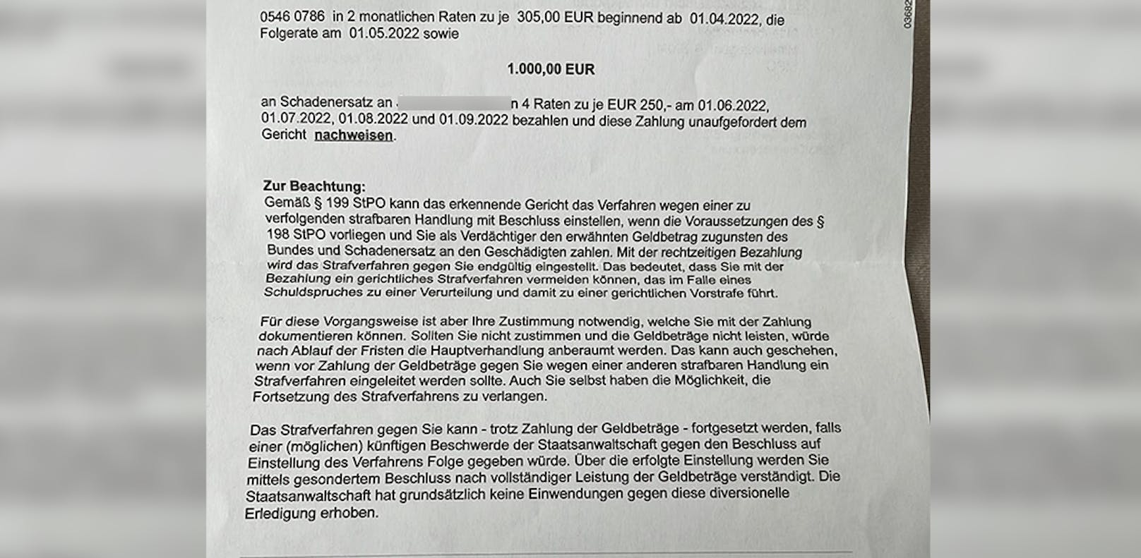 Er muss Schmerzensgeld zahlen, allerdings nur magere 1.000 Euro.