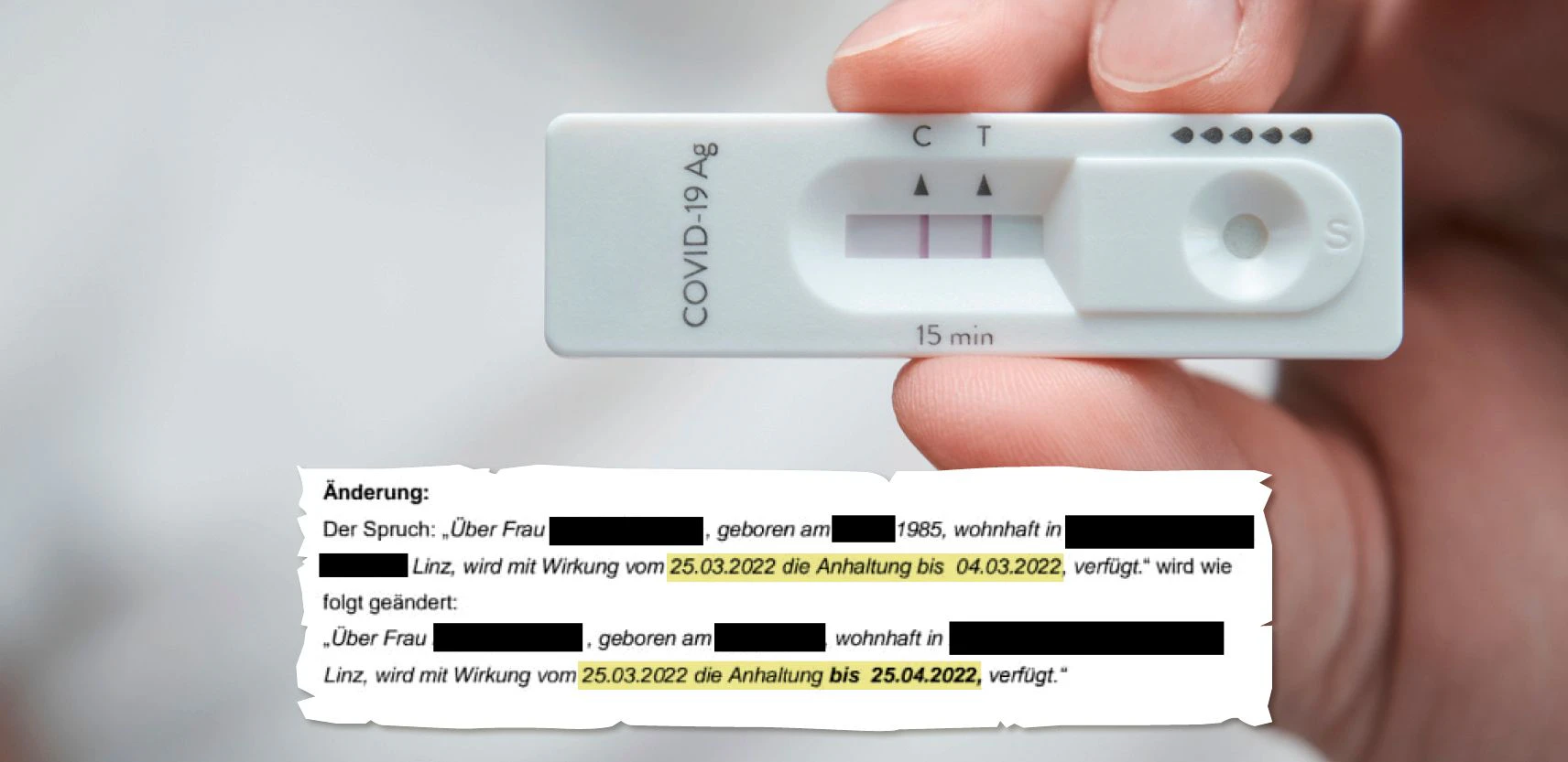 Die Linzerin sollte laut Bescheid erst bis an ein Datum in der Vergangenheit und dann gleich einen ganzen Monat in Quarantäne.