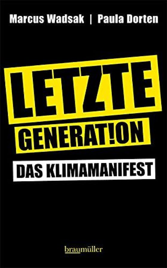 Neues Buch von Marcus Wadsak (verfasst mit Paula Dorten): Letzte Generat!on - Das Klimamanifest