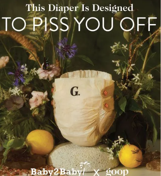 "Die Windel, die designt wurde, um dich aufzuregen", liest es sich auf diesem Bild. Gwyneth sagt dazu: "Wenn es dich wütend macht, wenn man Windeln wie ein Luxusgut behandelt, sollte es dich auch wütend machen, dass sie wie eines besteuert werden."