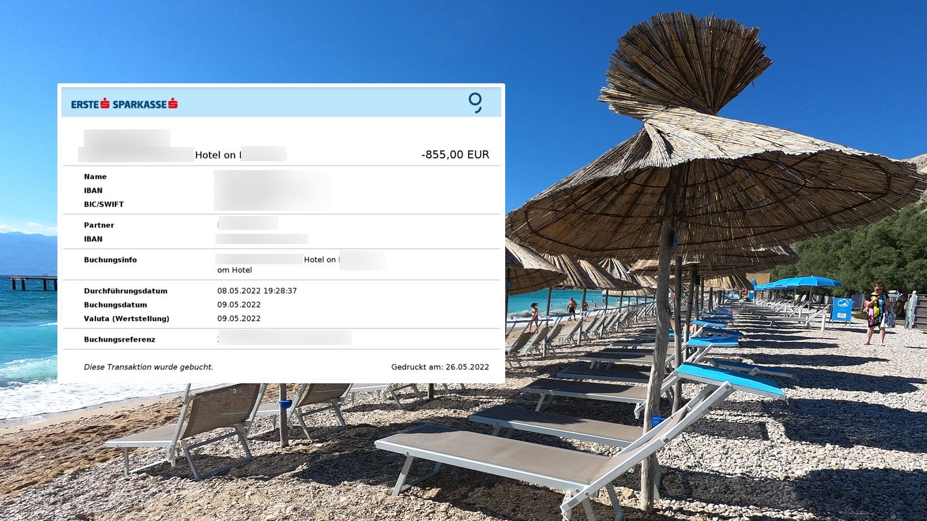 Die 855 Euro wurden von Sandras Konto abgebucht, die Buchungsbestätigung blieb allerdings aus.