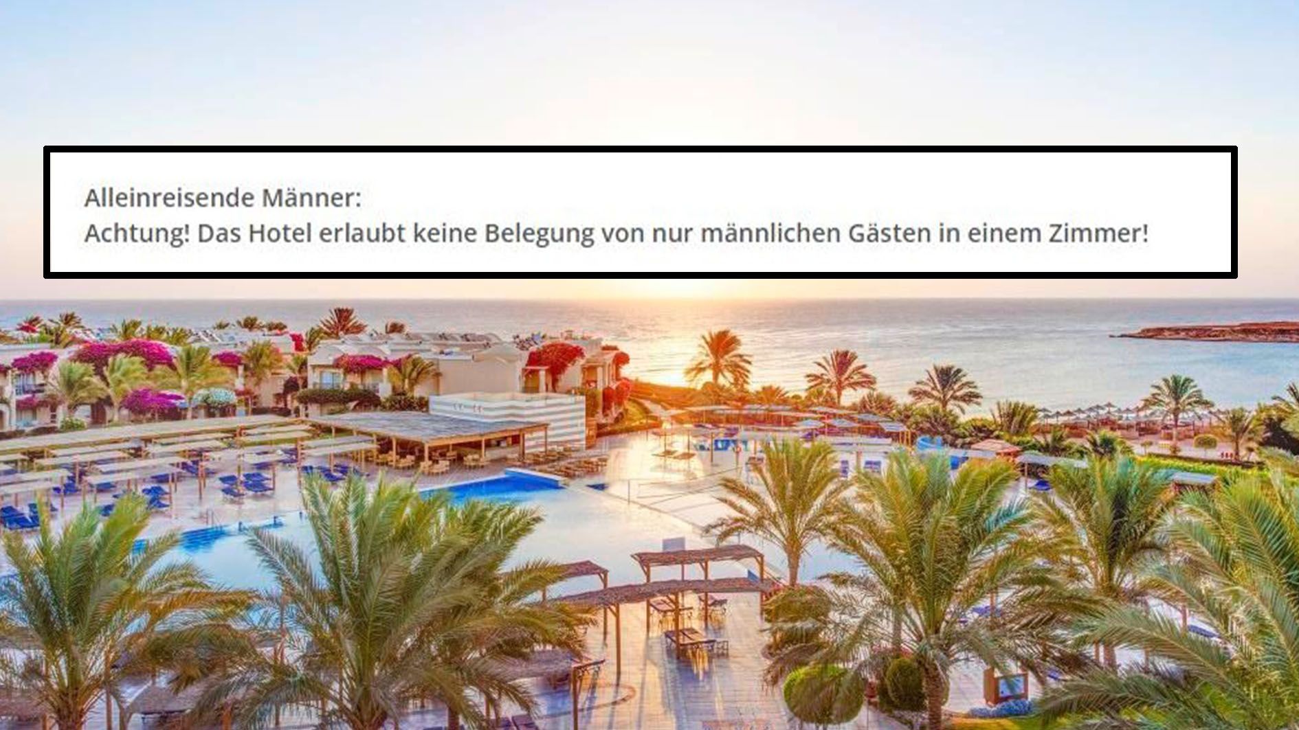 In einem Luxushotel in Antalya dürfen Männer nicht alleine in einem Zimmer schlafen.