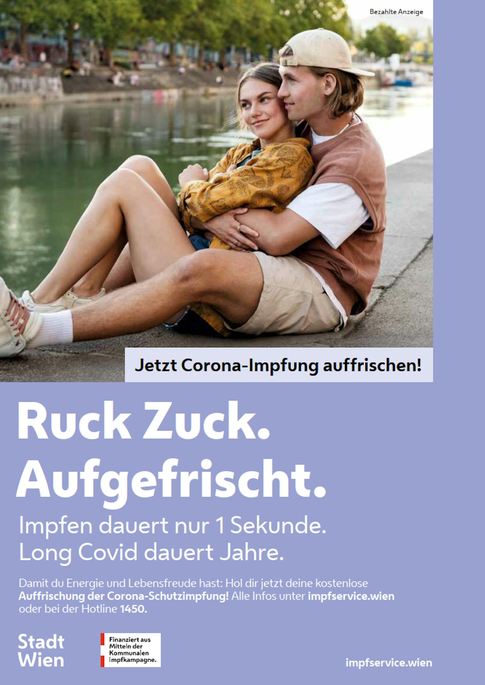 Mit der Kampagne "Ruck Zuck. Aufgefrischt." möchte die Stadt Wien impfbereite Wiener motivieren, sich den vierten Stich zu holen.