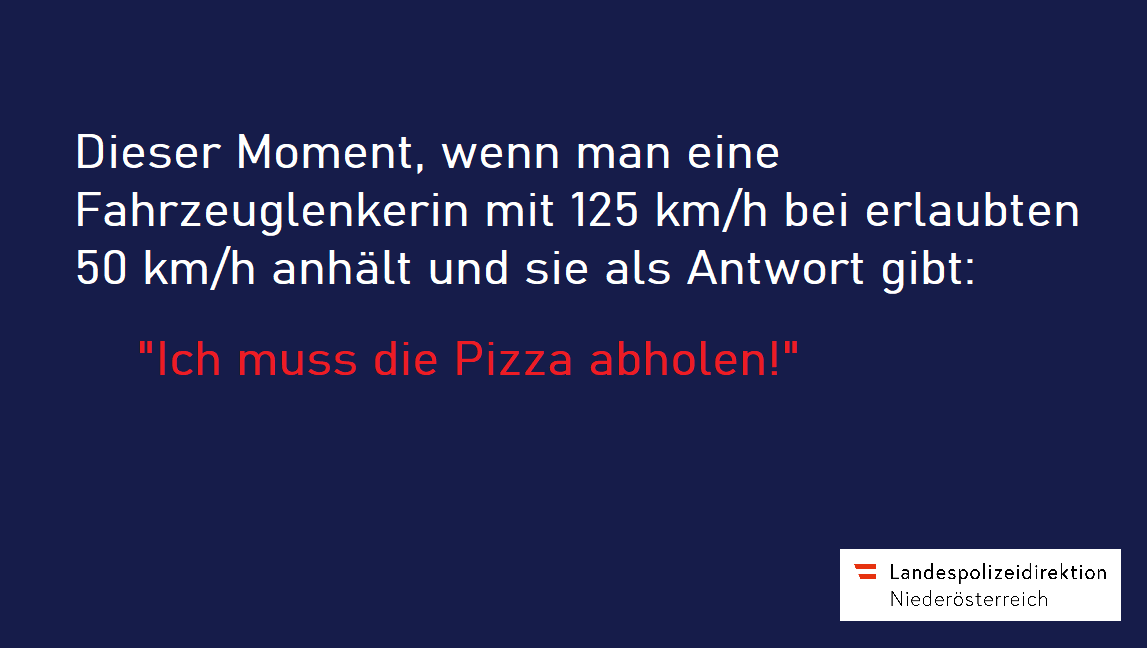 Die Begründung der Lenkerin sorgte für Schmunzeln.