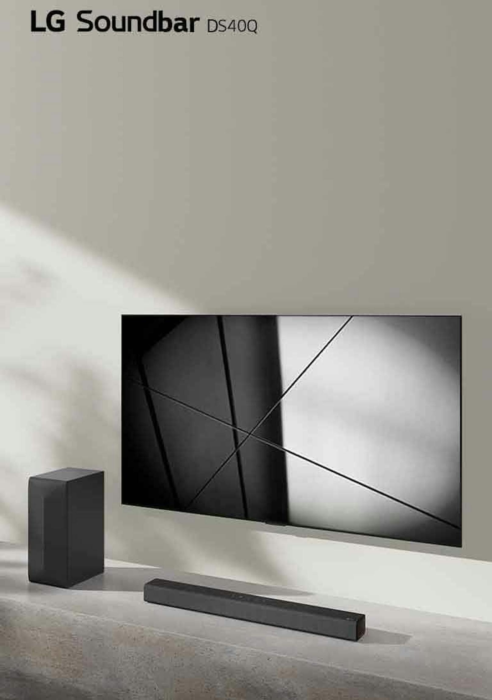 Für die kleinere Geldbörse, aber dennoch mit Top-Soundqualität, ist die LG Soundbar DS40Q die perfekte Ergänzung für den LG TV. 