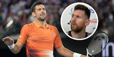 "Dummkopf!" Djokovic macht Messis Skandal-Aussage nach