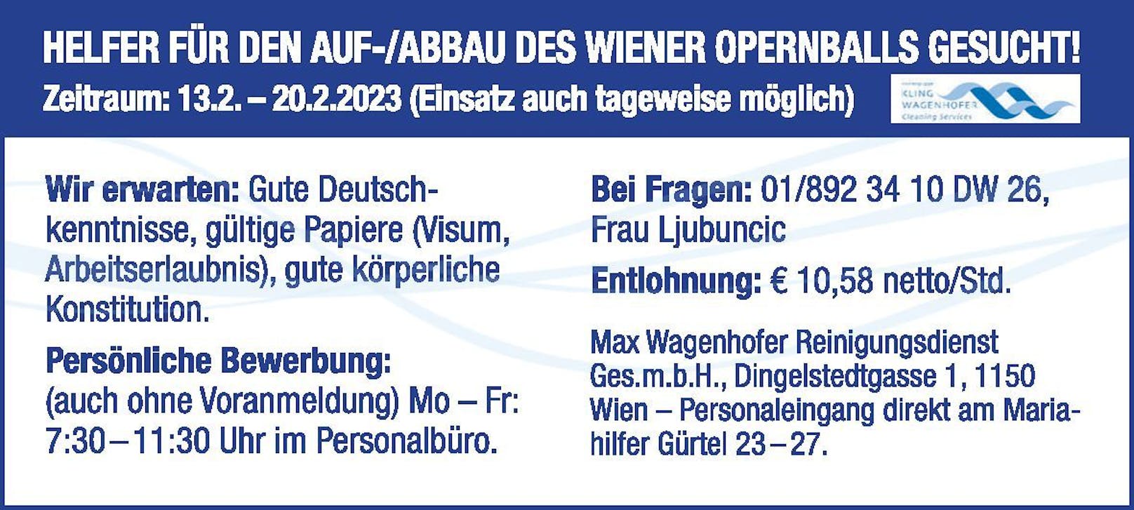 Firma: MAX WAGENHOFER REINIGUNGSDIENST / Job: Helfer Auf-/Abbau Opernball