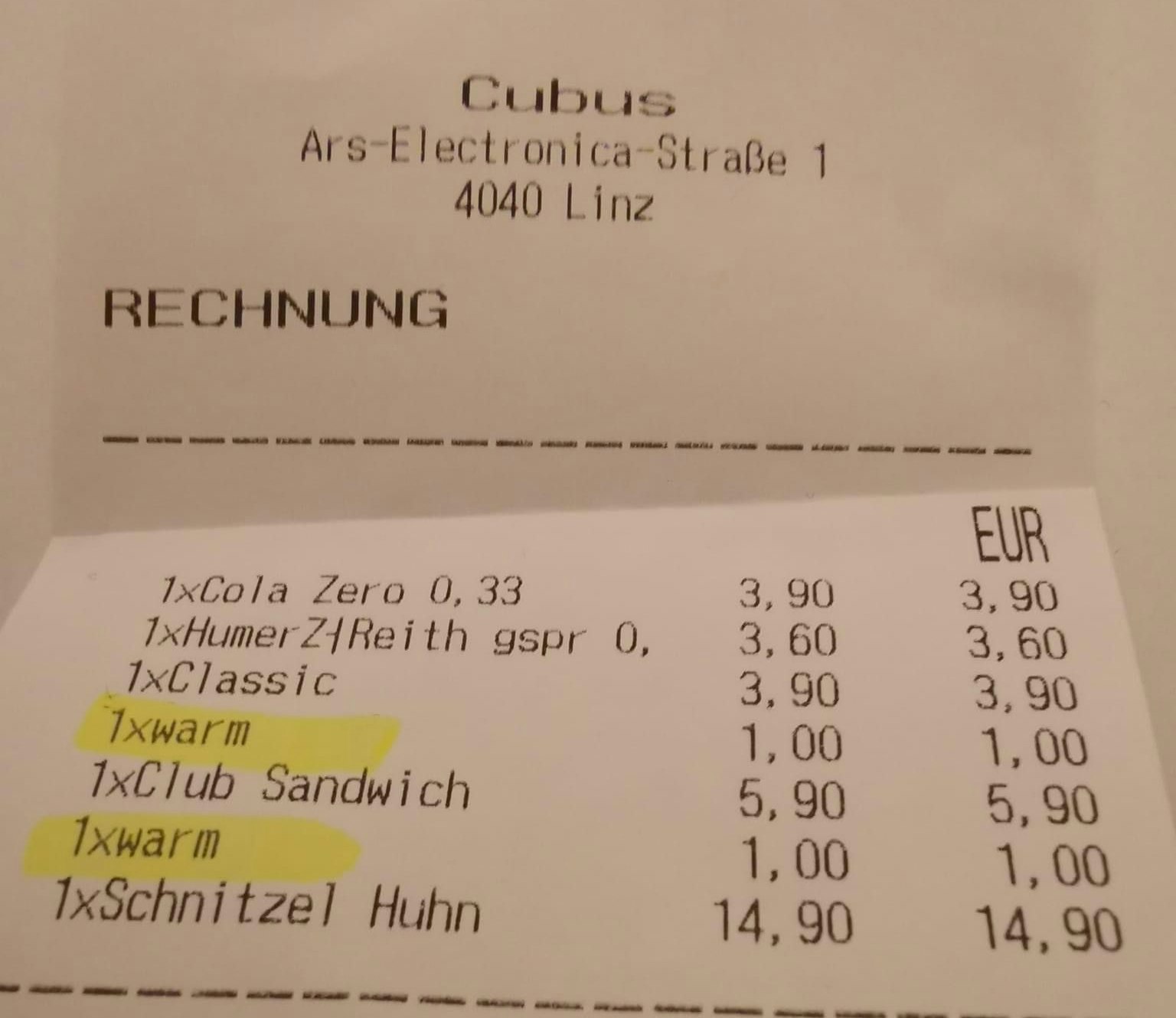 "1 x warm": Für das Toasten wurde je ein Euro zusätzlich verrechnet.