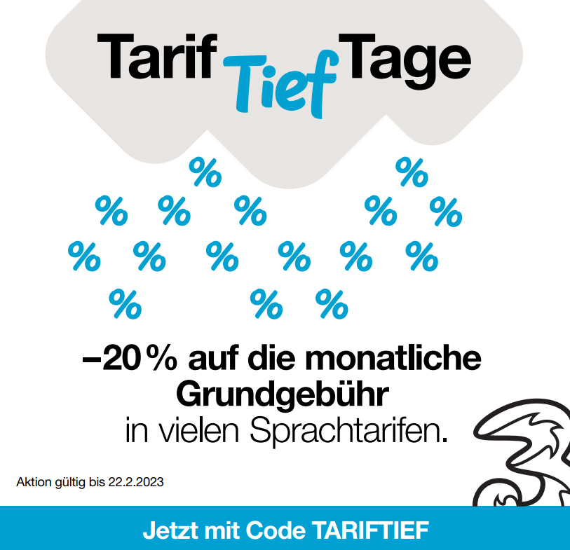 Tariftief-Tage bei Drei: Minus 20% auf monatliche Grundgebühr für Sprachtelefonie-Neukunden.