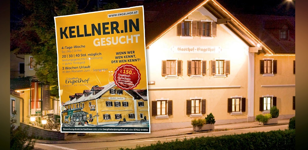 Ein findiger Gmundner Gastronom setzte auf seine Gäste als Personalvermittler.